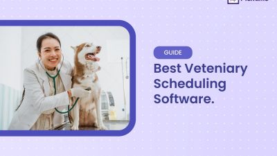 Vet Practice Management Software: The Complete Guide for Vet Clinics in 2026