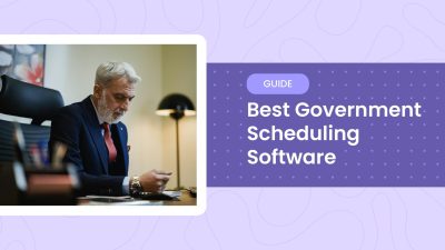 What Is Government Scheduling Software? A Beginner’s Guide for Public Agencies