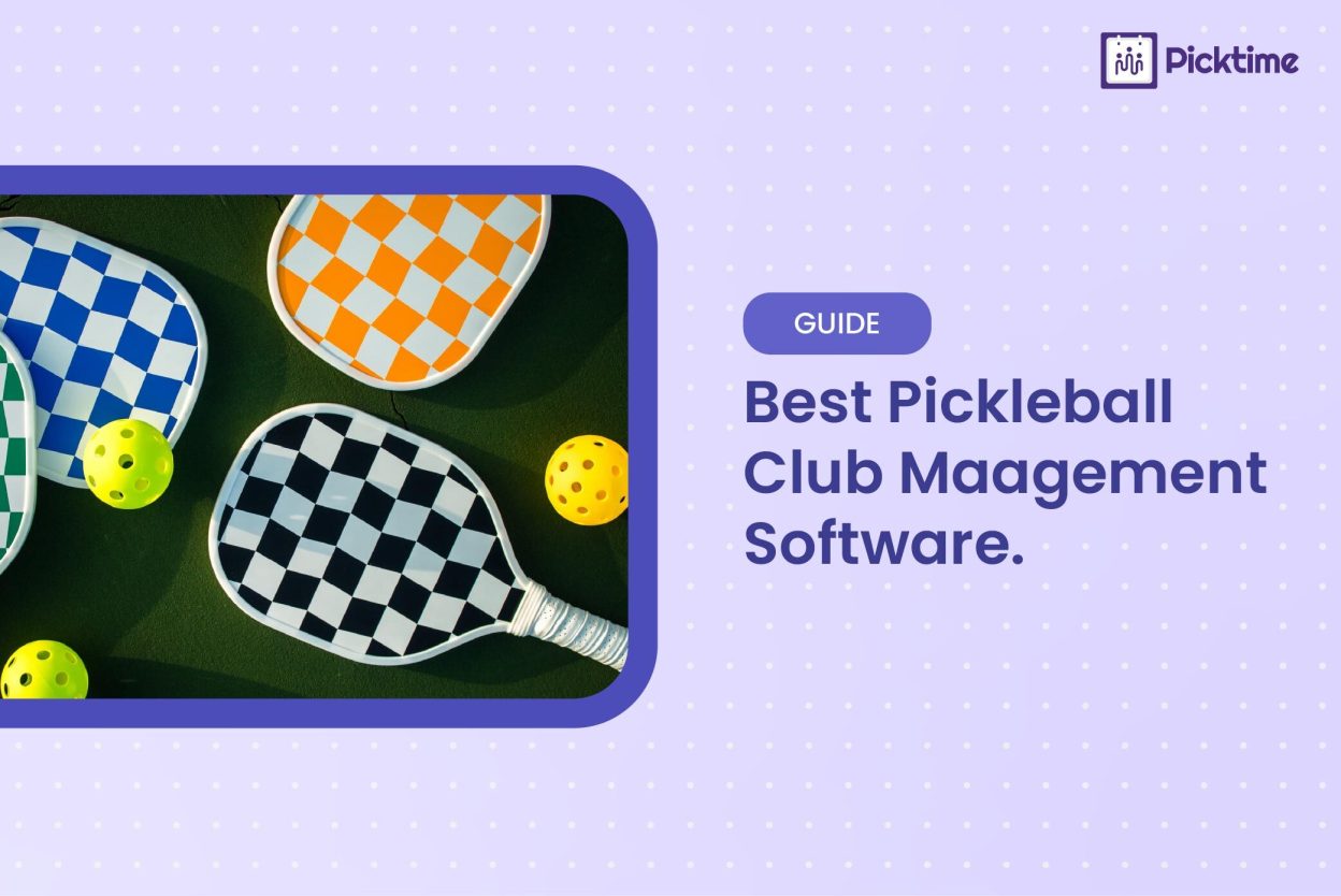 How Pickleball Club Management Software Helps Clubs Save Time and Grow Memberships