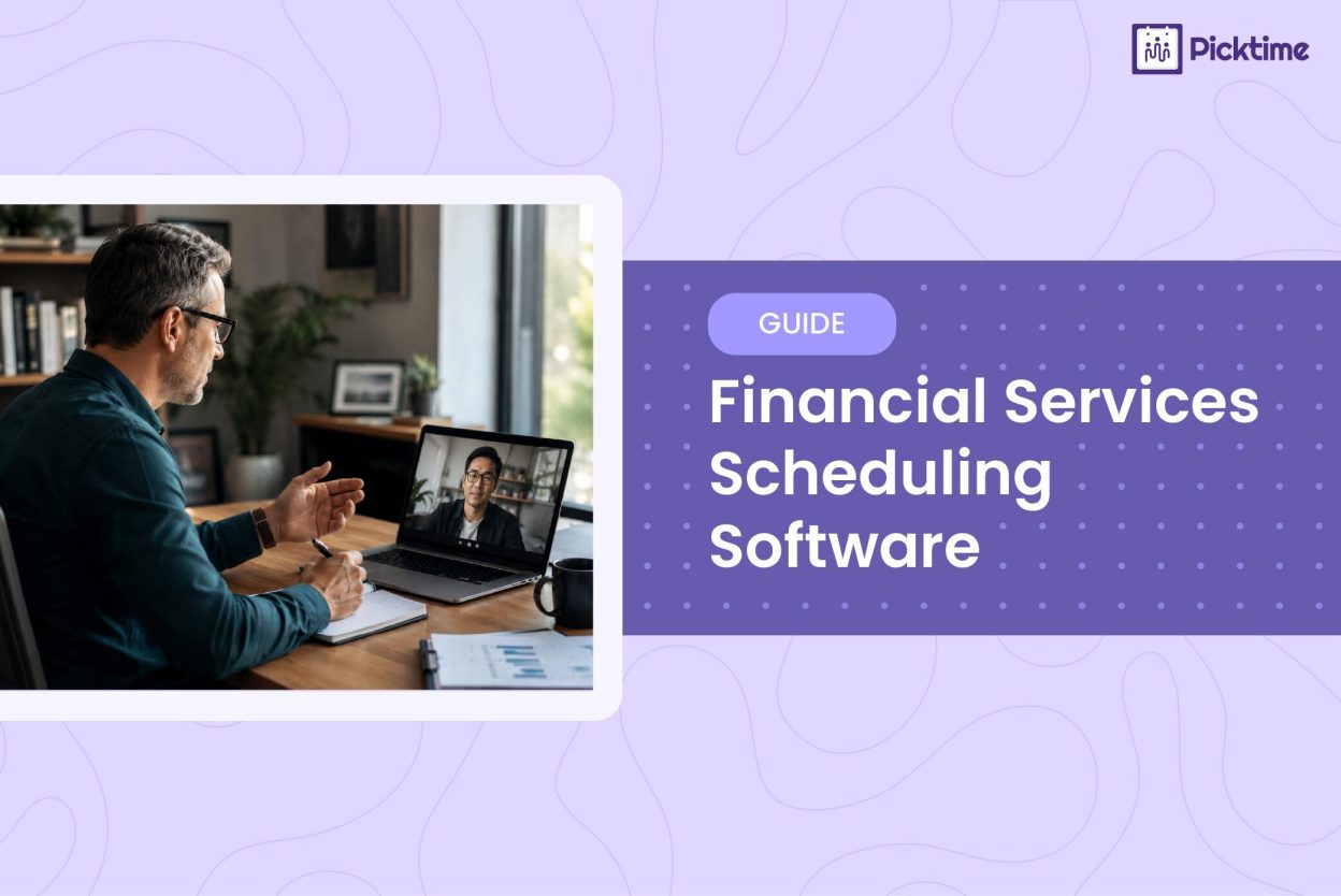 Financial Services Scheduling Software: Book More Consultations With Less Admin Work