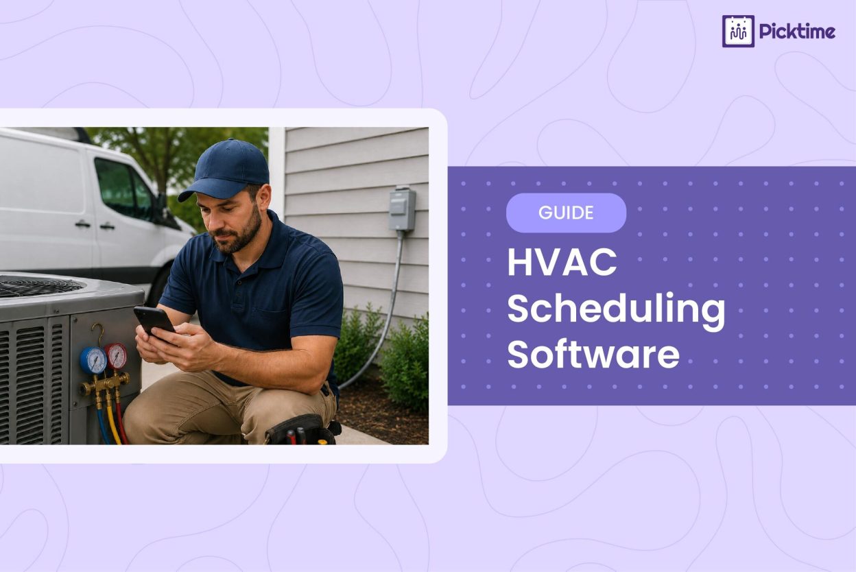 HVAC Scheduling Software: Manage Bookings, Technician Schedules, and Payments