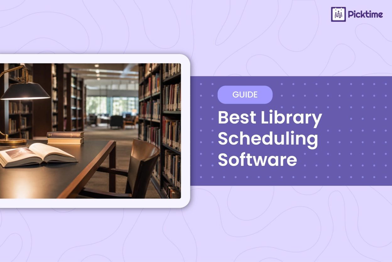 Library Scheduling: A Complete Guide to Managing Rooms, Appointments, Events, and Staff