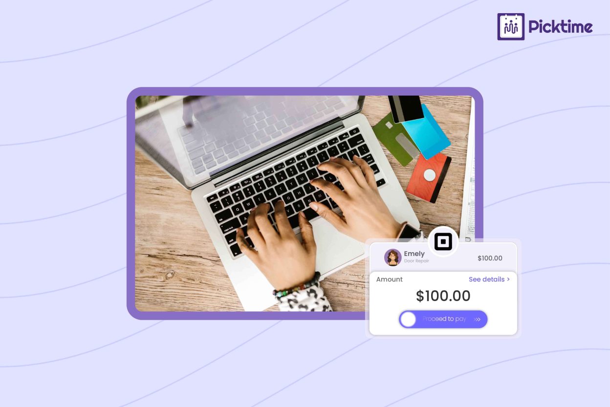 Square Booking and Picktime Integration: Simplify Scheduling and Secure Payments