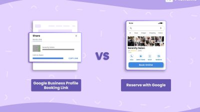 Reserve with Google vs. Google Business Profile Booking Link: What’s the Difference?